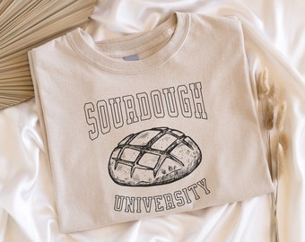 Sourdough University Shirt, Trendy Vintage Breaducated Retro Art Design for Graphic Tees, Funny Humorous Saying