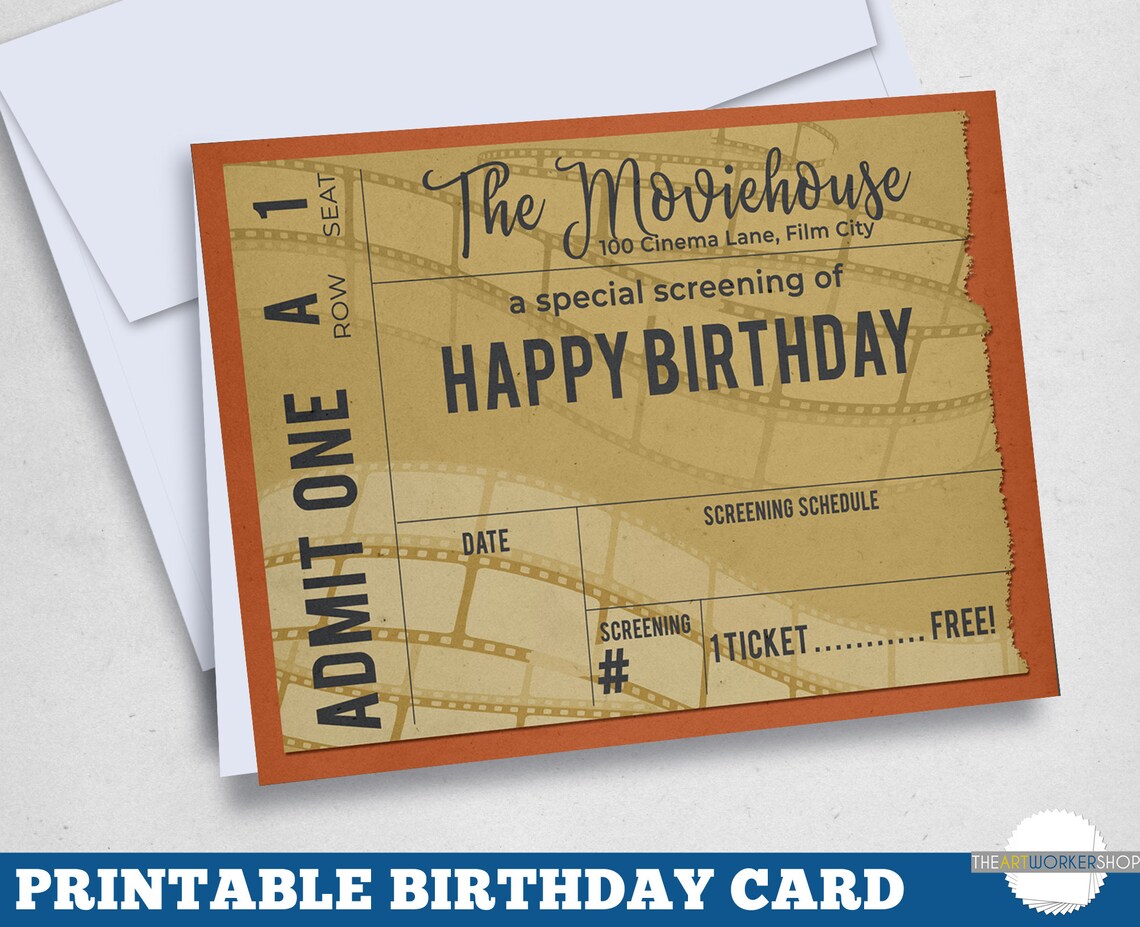 Printable Movie Ticket Birthday Card | Movie Buff Birthday Card | Old