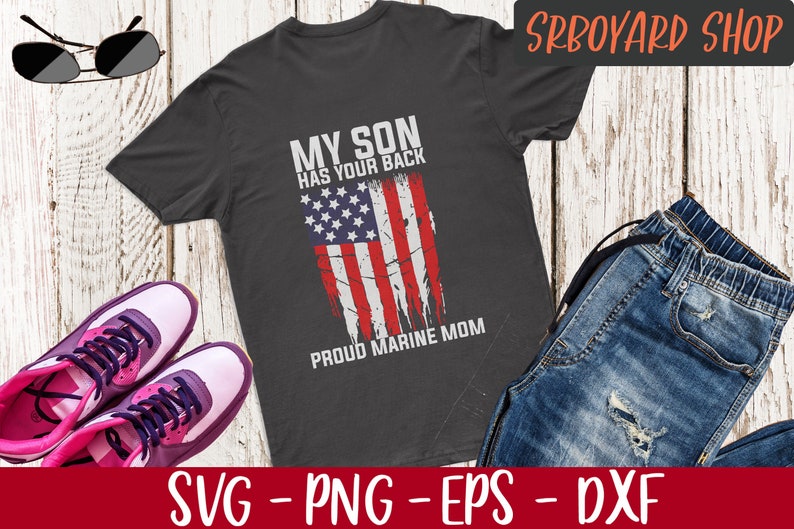 Download Proud Marine Mom Svg My Son Has Your Back Svg Marine Mom ...