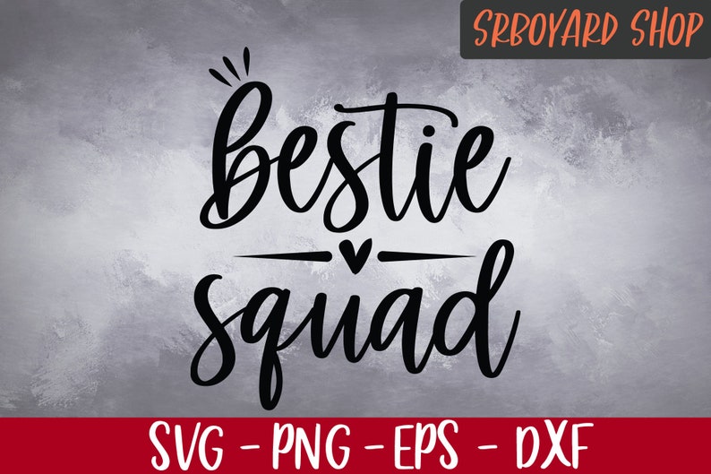 Download Bestie Squad Svg Best Friends Svg Relationship Svg Best | Etsy