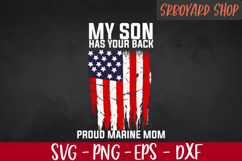 Proud Marine Mom Svg My Son Has Your Back Svg Marine Mom | Etsy