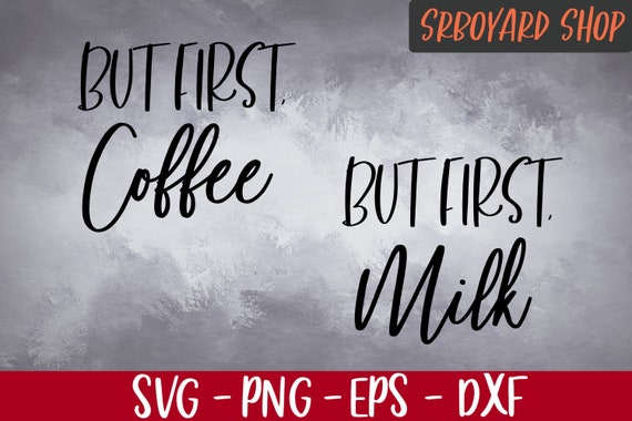 Download Mom Life Svg Matching Outfits Mommy And Me Svg But First Coffee Svg Blessed Mama And Mama S Blessing Svg But First Milk Svg Clip Art Art Collectibles Kientructhanhdat Com