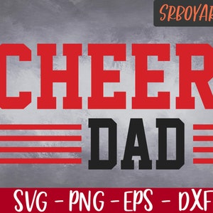 Cheer Dad Svg, Cheer Svg, Football Dad Svg, Cheerleading Dad, Cheer Silhouette, Cheer Shirt Svg, Cheer Dad Shirt, Cheer Mom Svg
