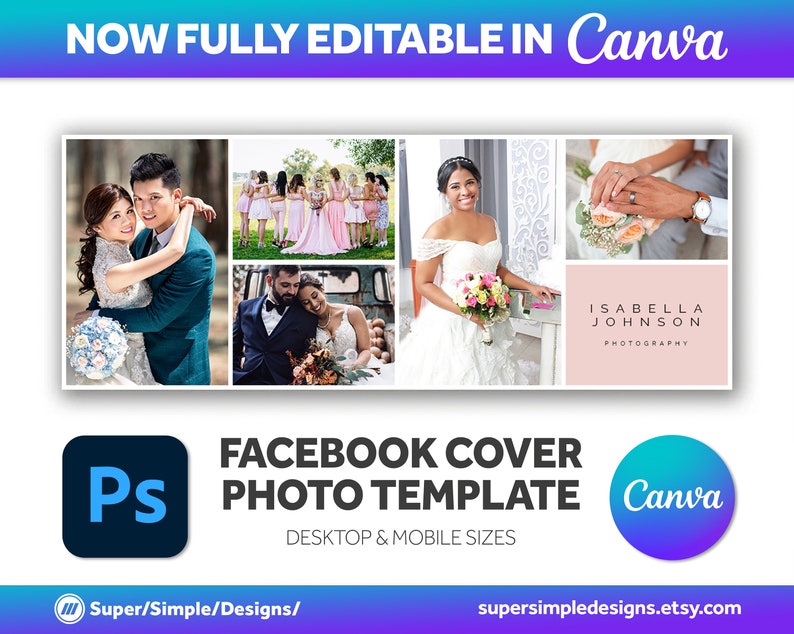 Canva Fully Editable Facebook Cover Photo Photoshop Template. For Photography Business and Photographers. Editable Adobe Photoshop, and Canva Template. Quick Edit and Upload for new seasonal bookings. Stylish Bold Design. supersimpledesigns.etsy.com