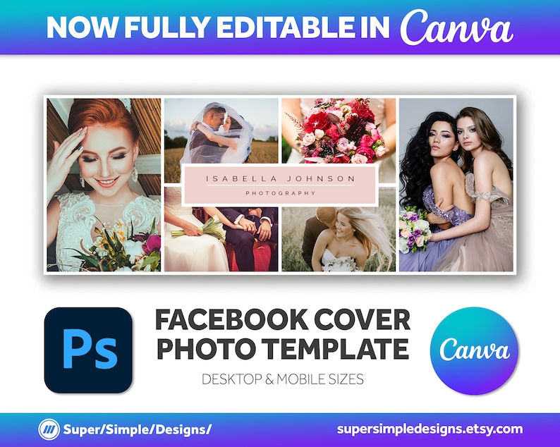 Canva Fully Editable Facebook Cover Photo Photoshop Template. For Photography Business and Photographers. Editable Adobe Photoshop, and Canva Template. Quick Edit and Upload for new seasonal bookings. Stylish Bold Design. supersimpledesigns.etsy.com
