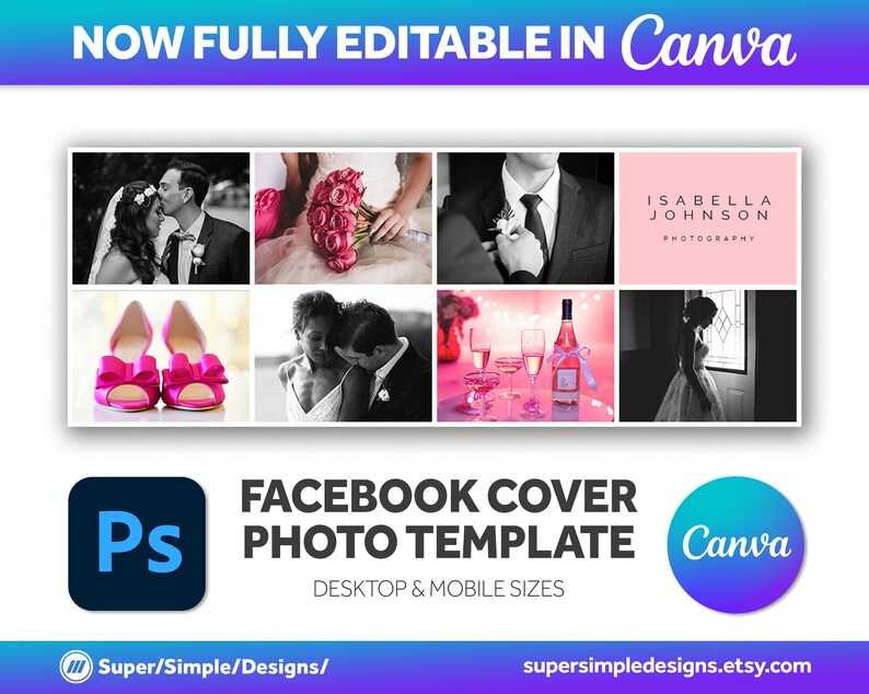 Canva Fully Editable Facebook Cover Photo Photoshop Template. For Photography Business and Photographers. Editable Adobe Photoshop, and Canva Template. Quick Edit and Upload for new seasonal bookings. Stylish Bold Design. supersimpledesigns.etsy.com