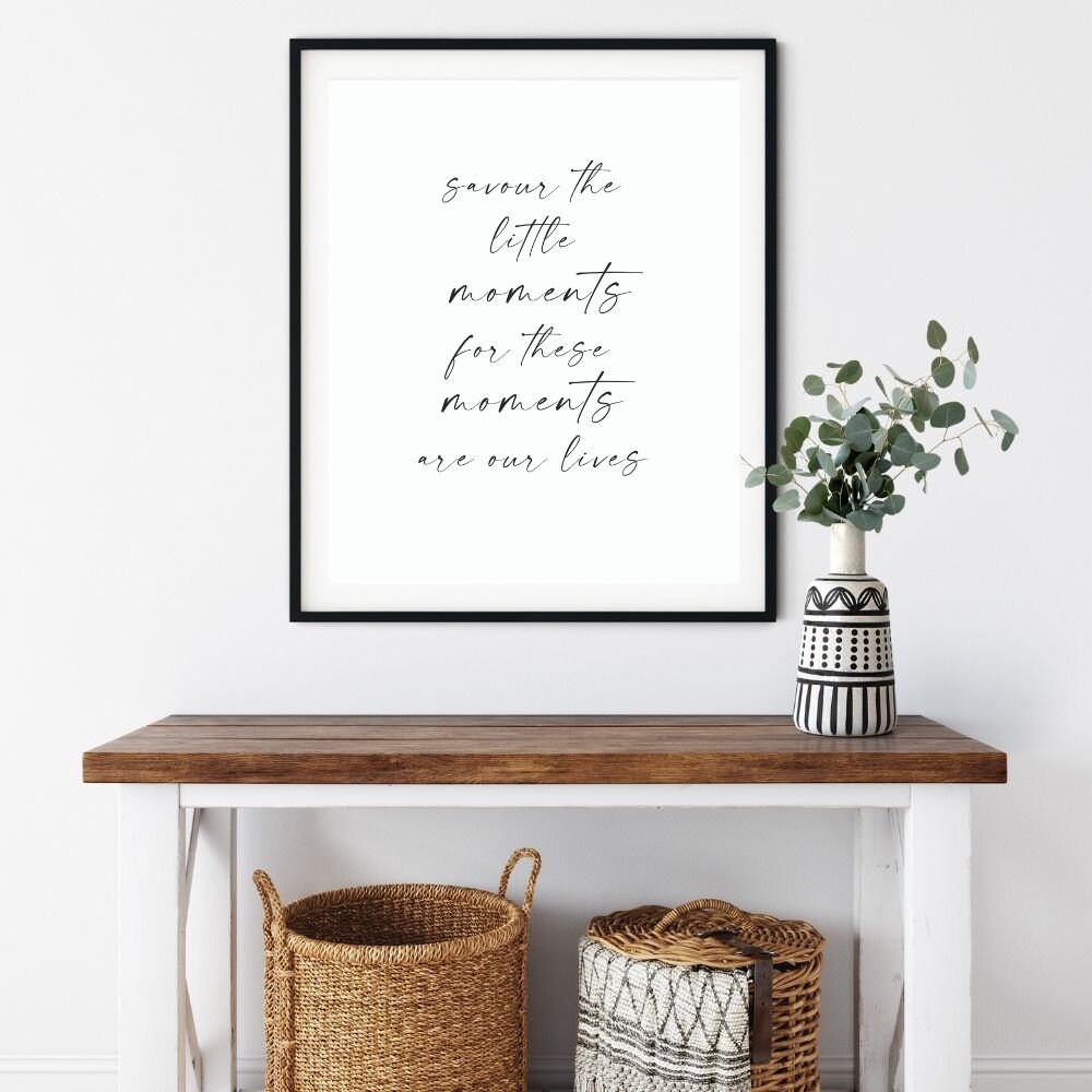The Little Moments Quotation Print Life Quote Prints | Etsy