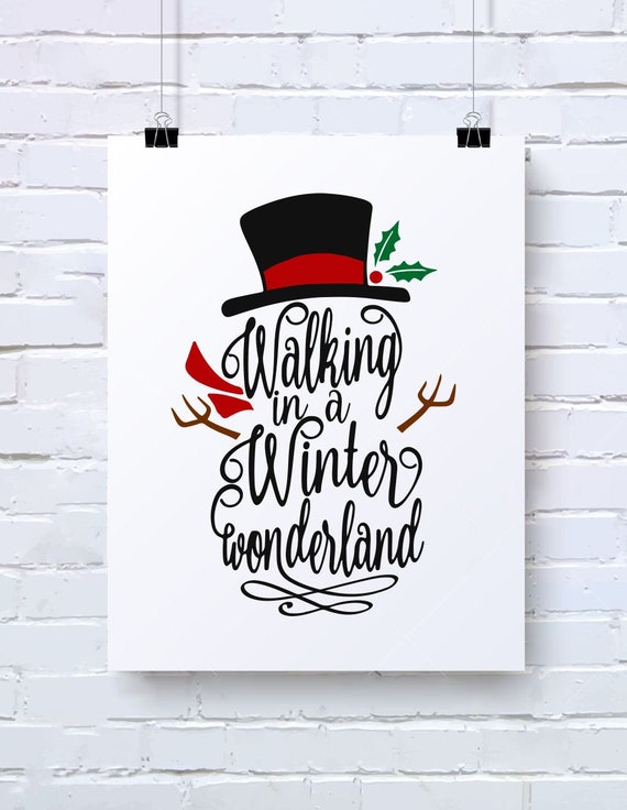 Download Walking In A Winter Wonderland Svg Christmas Svg Snowman Etsy