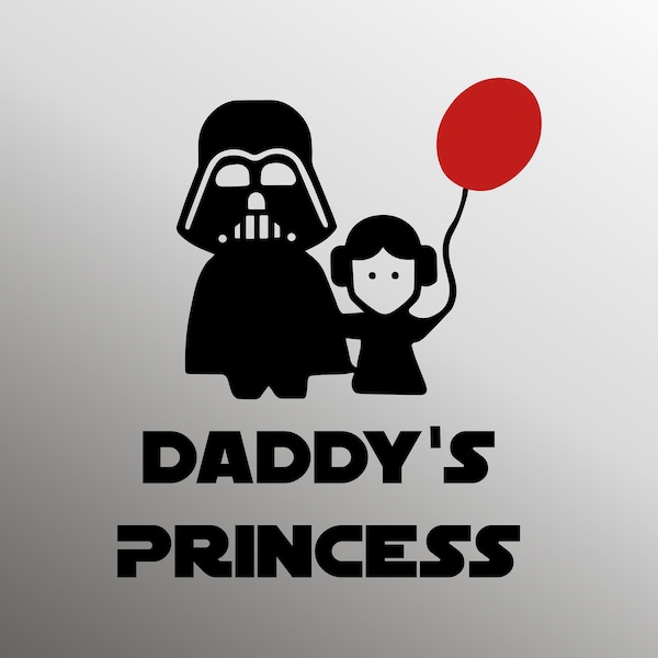 Daddy's Princess svg, Princess Leia svg, Darth Vader svg, Star War svg, Cartoon Princess svg, Star War silhouette, Lord Vader svg