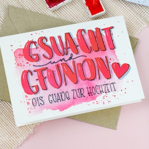 Karte | „gsuacht & gfundn“ | Hochzeit | Klappkarte mit Kuvert