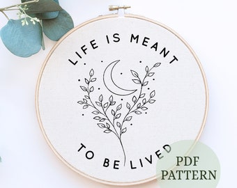 Patrón de bordado a mano con frase "Life Quote": Arte moderno con bastidor, bordado artesanal (Patrón PDF)