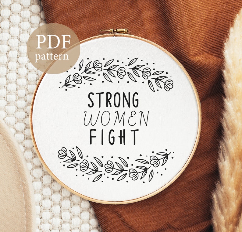 Strong women fight DIY Hand Embroidery Pattern 6 Floral Embroidery PDF Funny Embroidery Pattern Pdf Quote Embroidery PDF Pattern image 2