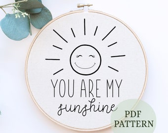 You Are My Sunshine Embroidery, Beginner Embroidery Pattern, Hand Embroidery, DIY Embroidery, Spring Embroidery Pattern, Creative Embroidery