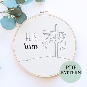 Hand Embroidery, Easter Pattern, Christian Theme, Wall Decor, Downloadable PDF, He is Risen,Embroidery craft for Beginners, Digital Download