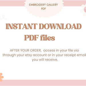 K&ouml;nnte beinhalten: Rosa-wei&szlig;es Grafik mit dem Text "EMBROIDERY GALLERY PDF" und "INSTANT DOWNLOAD PDF files". Der Text lautet "NACH IHRER BESTELLUNG, greifen Sie auf Ihre Datei &uuml;ber Ihr Etsy-Konto oder in Ihrer Empfangs-E-Mail zu, die Sie erhalten werden."