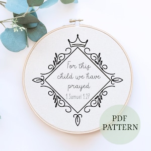 Por este niño hemos orado, 1 Samuel 1:27, Patrón PDF, Patrón de bordado de versículos cristianos, Decoración, Dichos cristianos