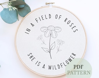 Wildflower Quote Embroidery Pattern: DIY Craft Project (PDF Pattern)