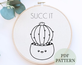 Succulent hand embroidery Pattern - Succ It hand embroidery Pattern PDF, hand embroidery Pattern PDF Digital Download, funny quotes