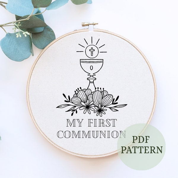My First Communion, Hand Embroidery Pattern, PDF Pattern, Christian Embroidery Pattern Decor, Christian Wall Art, communion gift, hoop art