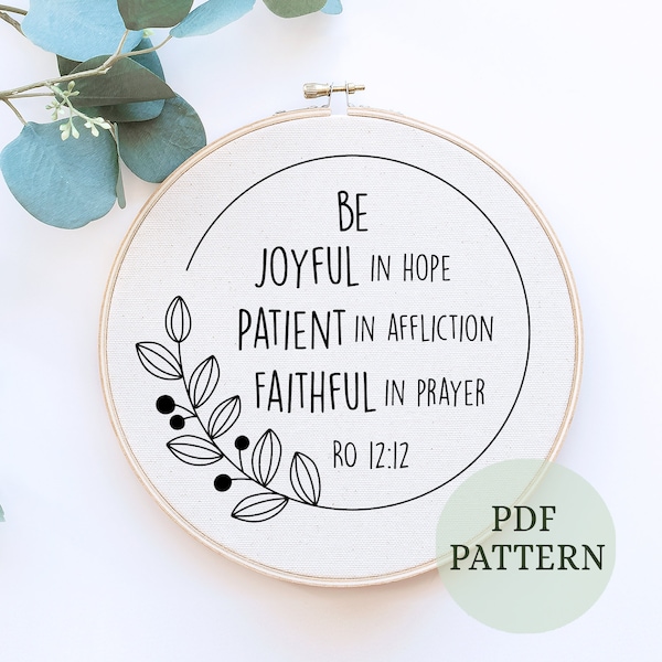 Romans 12:12 bible hand embroidery, Be Joyful in Hope scripture design, Modern Embroidery, bible verse wall decor, Christian home wall deco