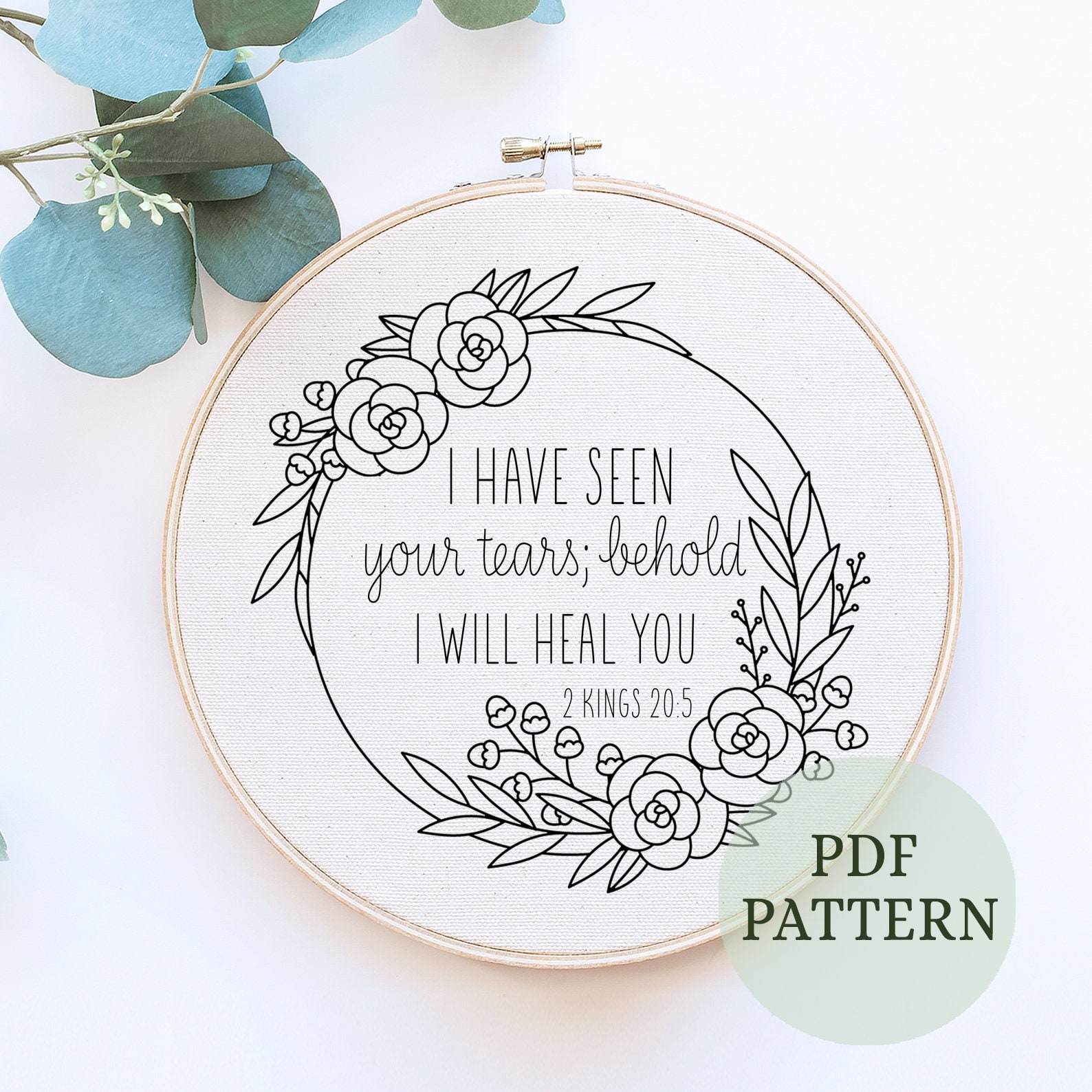 2 Kings 20:5 Hand Embroidery Pattern,  PDF Pattern, Christian verse Embroidery Pattern Decor, Christian sayings, Christian Art, Idea gift