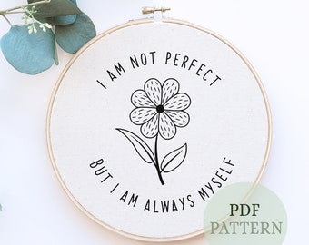Floral Embroidery Pattern: Affirmation Quote Design (PDF Pattern)