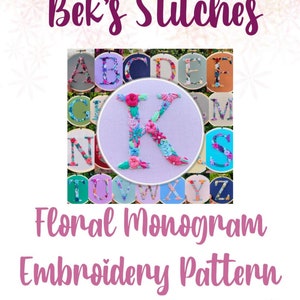 PDF Pattern - Letter K Floral Monogram, Embroidery Pattern, Alphabet, Needlepoint, Beginners Embroidery