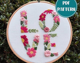 PDF Pattern - Love Grows Here, Floral LOVE Valentine's Day Embroidery Pattern, DIY Hand Embroidery