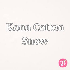 Kona Cotton Snow #1339 - Cut to Order, 100% Cotton, Fabric for Embroidery, Robert Kaufmann, Quilting Solids