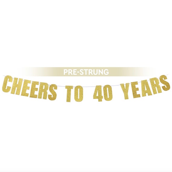 Cheers to 40 Years 40th Birthday Banner - 40th Birthday Sign & 40th Birthday Backdrop, 40th Birthday Decorations for Him