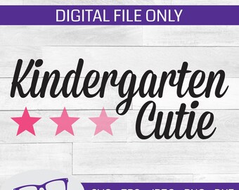 Kindergarten Cutie svg, de vuelta a la escuela svg, kindergarten svg, archivo cortado