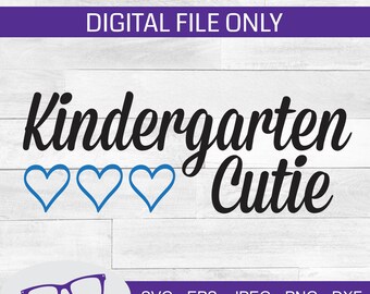 Kindergarten Cutie svg, de vuelta a la escuela svg, kindergarten svg, archivo cortado