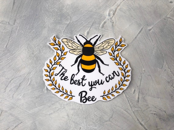 Bee Stickers, Bumblebee Sticker, Positivity Stickers 