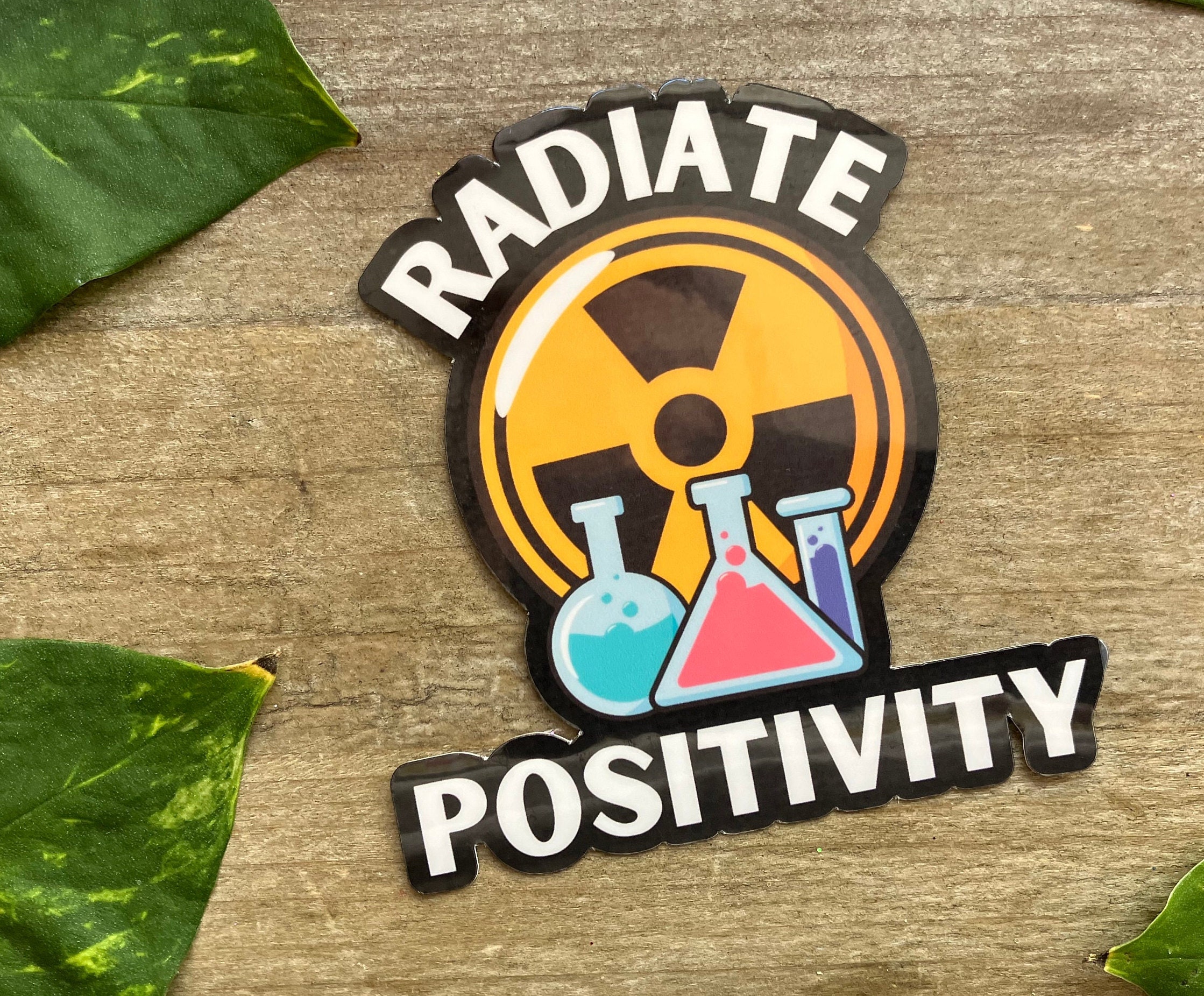Radiate Positivity Science Sticker, Radioactive Sticker, Chemistry ...