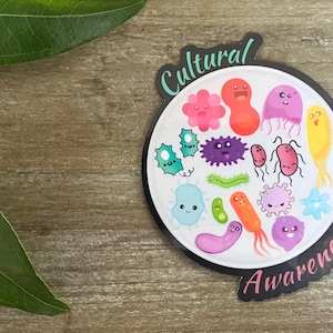 Cultural Awareness Science Sticker, Microbiology, Public Health, Science Humor, Epidemiology, Infectious Disease, Nursing Sticker