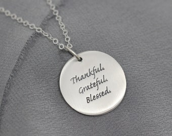 Thankful Necklace, Thanksgiving Jewelry, Sterling Silver Pendant, Thankful Grateful Blessed, Inspirational Gratitude Necklace