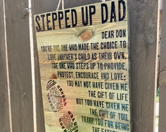 Stepped Up Dad, Step-Dad gift for Father’s Day, 12x16 inches