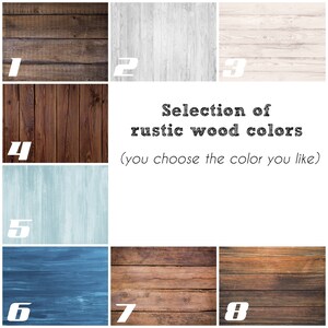 May include: Selection of rustic wood colors (you choose the color you like).  Eight wood samples are shown in different shades of brown, gray, and blue.