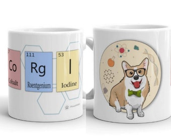 Corgi mug, science style, funny cartoon dog, gifts periodic table mug, coffee mug, pembrok welsh corgi,gifts for doctor or graduation