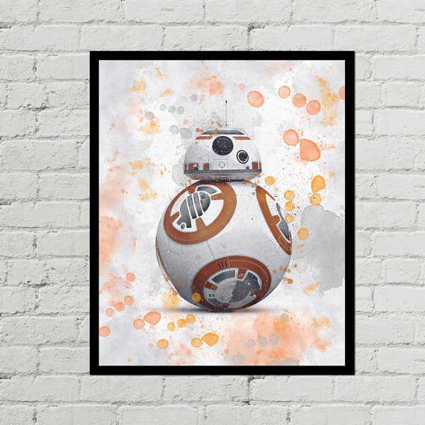 BB-8 -  BB-8 Poster - BB-8 Digital -  Star Wars Poster - Digital Download - Digital Print - Watercolor Art - Fan Art - Printable Art