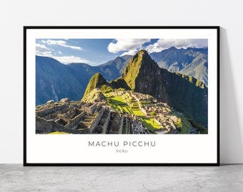 Machu Picchu Wall Art | Machu Picchu Artful Travel Poster Print Photo | Landscape | Peru, South America