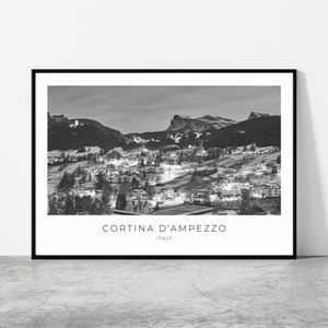 Cortina d&#39;Ampezzo Wall Art | Cortina d&#39;Ampezzo Artful Travel Poster Print Photo | Town City | Province of Belluno, Italy, Europe