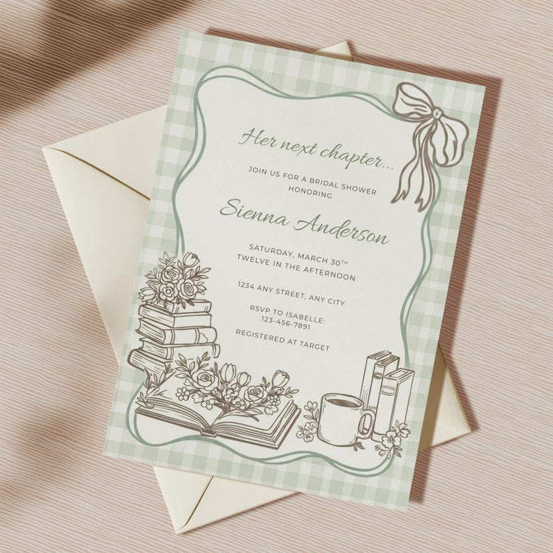 May include: A bridal shower invitation with a light green gingham border and floral illustrations. The invitation includes the text "Her next chapter..." and details for Sienna Anderson's bridal shower.