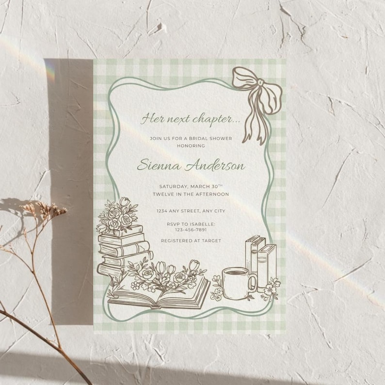 May include: A bridal shower invitation with a green gingham border and a bow illustration. The invitation includes the text "Her next chapter..." and details for Sienna Anderson's bridal shower, including the date, time, and RSVP information.