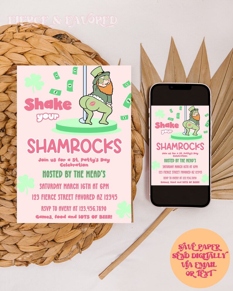 May include: A pink and green invitation for a St. Patrick's Day party. The invitation features a cartoon leprechaun shaking his shamrocks. The text reads "Shake your Shamrocks" and includes details about the party, including the date, time, location, and RSVP information.