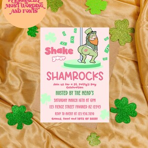 May include: Pink invitation with a cartoon leprechaun shaking his shamrock. The invitation reads "Shake your Shamrocks" and includes details for a St. Patty's Day celebration hosted by The Mead's. The event is on Saturday, March 16th at 6 PM at 123 Fierce Street Favored, AZ 12345. RSVP to Avery at 123.456.7890. The invitation also mentions games, food, and lots of beer.