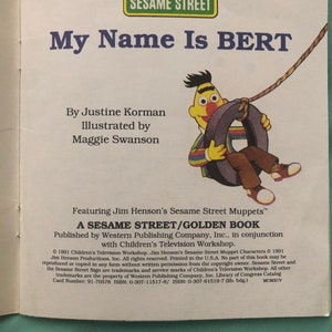 1991 Sesame Street My Name is Bert by Justine Korman Illustrated by Maggie Swanson image 2