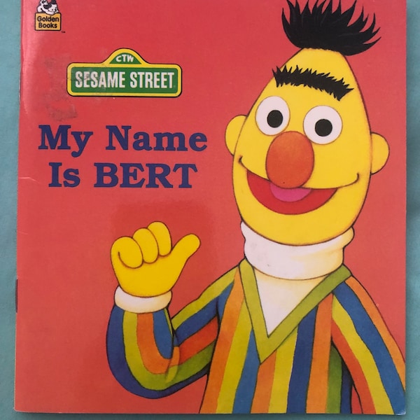 1991 Sesame Street My Name is Bert by Justine Korman Illustrated by Maggie Swanson