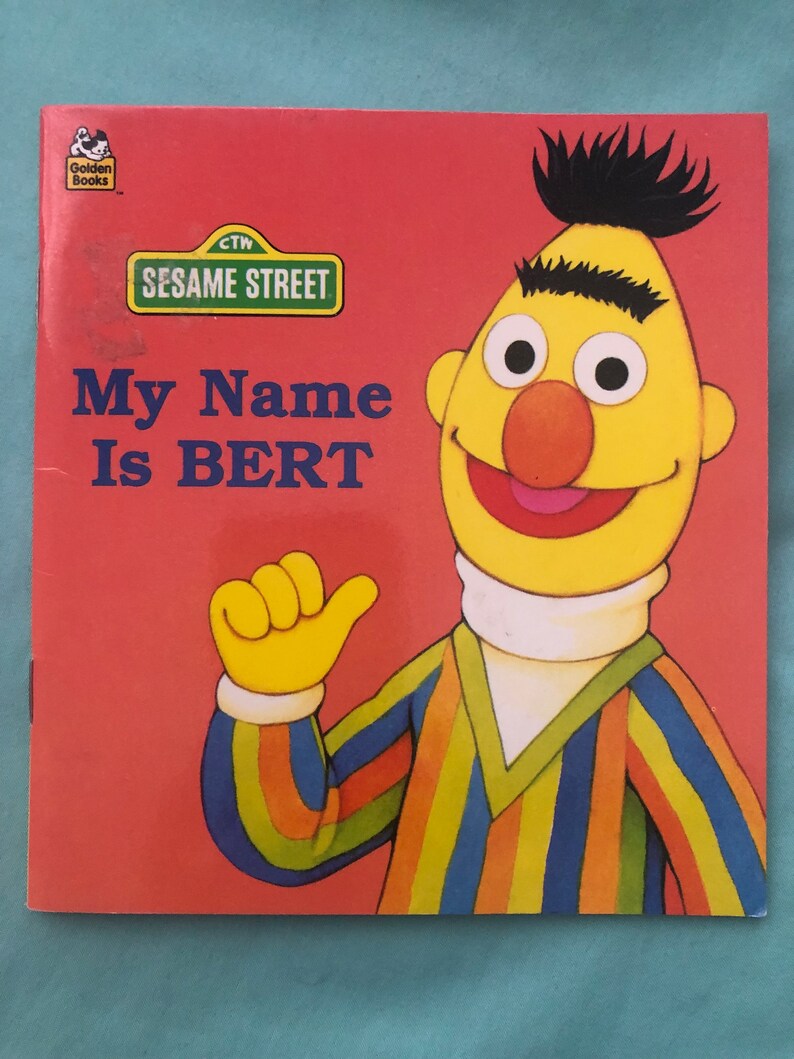 1991 Sesame Street My Name is Bert by Justine Korman Illustrated by Maggie Swanson image 1