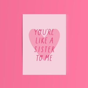 Tu es comme une sœur pour moi // Carte Galentines / Bestie / Carte mignonne Anniversaire drôle